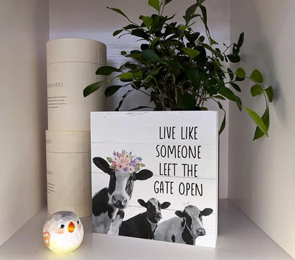 Inspirational Wood Signs, Wooden Box Sign Desk Decor, Cow Table Art, Plaque With Positive Saying, Farmhouse Tabletop, Country Style Home Decor, Live Like Someone Left the Gate Open