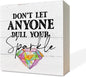 Inspirational Wood Signs - Rustic Home & Office Decor, Kids & Classroom Sparkle Signs