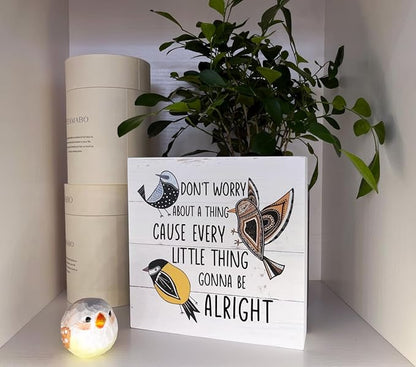 Inspirational Wood Signs, Wooden Box Sign Desk Decor, Cheer Up Plaque, Inspiring and Reassuring Wooden Plaque, Rustic Home Decor, Don't Worry about A Thing Cause Every Little Thing Gonna Be Alright