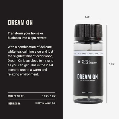 Hotel Collection Diffuser Oil-Dream On Pro-Pod-Aromatherapy Essential Fragrance-Luxury Hotel Inspired-White Tea, Cedarwood & Amber-50ML 1.7 Fl oz