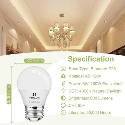 hansang E26 Ceiling Fan Light Bulbs, 4000K Natural Daylight, 60 Watts Equivalent, A15 LED Small Light Bulb, E26 Standard Base Refrigerator Light Bulb, 600lm, 120V, CRI85+, 120V, Non-Dimmable 6 Pack