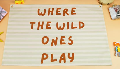 Playroom Rectangular Canvas Banner-Flag Wall Sign Decor for Kids Teen,Playroom Nursery Baby Room Bedroom Living Room Wall Decor-Where the Wild Ones Play-Baby Shower Birthday Christmas Gift
