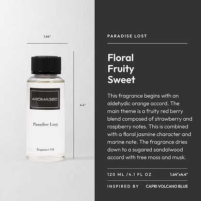 Aroma360 Diffuser Oil - Paradise Lost - Aromatherapy Essential Fragrance Oil - Orange, Raspberry & Marine -120ML 4.1 Fl oz