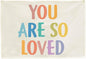 You Are So Loved-Nursery Rectangular Canvas Banner-Boho Flag Wall Sign Decor for Toddler Boy Girl Kids,Baby Room Above Crib Bedroom Playroom Reading Room Decor-Baby Shower Birthday Christmas Gift