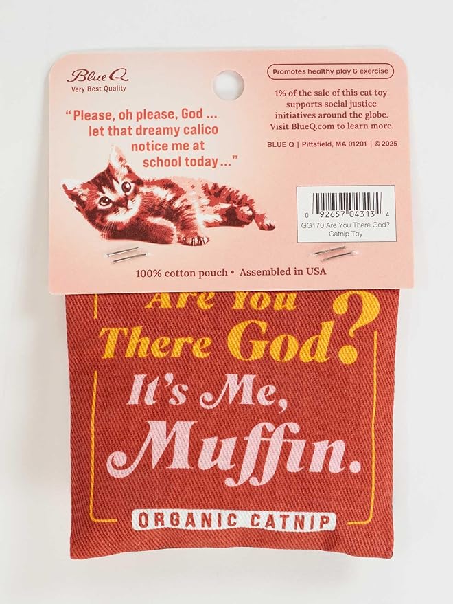 Blue Q Catnip Cat Toy, are You There God? It's Me, Muffin. Premium Organic Catnip Grown in The USA, 100% Cotton Pouches, Kitty Graphics Sure to Delight Every Cat-Keeper.-Mewly Pet