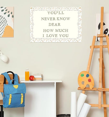 Nursery Rectangular Canvas Banner-Boho Flag Wall Decor for Toddler Boy Girl Kids,Baby Room Above Crib Bedroom Playroom Reading Room Decor-Baby Shower Birthday Christmas Gift-You'll Never Know Dear